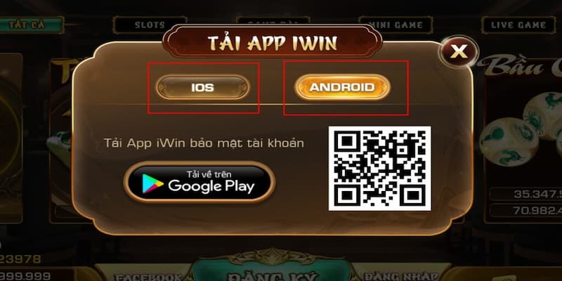 tải app Iwin Quy trình tải app Iwin về Android và iOS nhanh chóng
